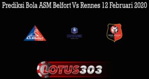 Prediksi Bola ASM Belfort Vs Rennes 12 Februari 2020