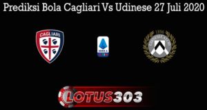 Prediksi Bola Cagliari Vs Udinese 27 Juli 2020