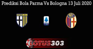 Prediksi Bola Parma Vs Bologna 13 Juli 2020